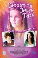 Watch Becoming Jesse Tate Letmewatchthis