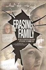 Watch Erasing Family Letmewatchthis