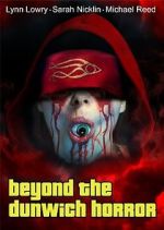 Watch Beyond the Dunwich Horror Letmewatchthis