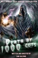 Watch Death by 1000 Cuts Letmewatchthis