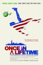 Watch Once in a Lifetime The Extraordinary Story of the New York Cosmos Letmewatchthis