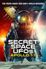Watch Secret Space UFOs: Apollo 1-11 Letmewatchthis