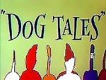 Watch Dog Tales (Short 1958) Letmewatchthis