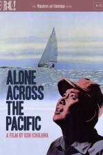 Watch Alone Across the Pacific Letmewatchthis