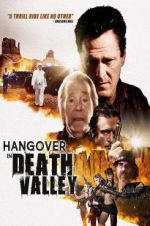 Watch Hangover in Death Valley Letmewatchthis