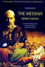 Watch The Messiah: Prophecy Fulfilled Letmewatchthis