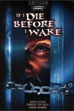 Watch If I Die Before I Wake Letmewatchthis