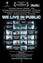 Watch We Live in Public Letmewatchthis