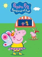 Watch Peppa Pig: Festival of Fun Letmewatchthis
