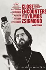 Watch Close Encounters with Vilmos Zsigmond Letmewatchthis