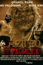 Watch Azteq vs the Prowler Letmewatchthis