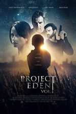 Watch Project Eden Vol I Letmewatchthis