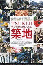 Watch Tsukiji Wonderland Letmewatchthis