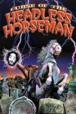 Watch Curse of the Headless Horseman Letmewatchthis