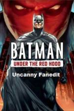 Watch Under The Red Hood Uncanny Fanedit Letmewatchthis