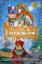 Watch The Nutcracker and the Mouseking Letmewatchthis