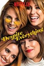 Watch Despite Everything Letmewatchthis