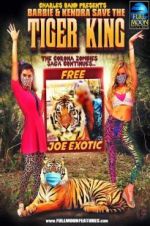 Watch Barbie & Kendra Save the Tiger King Letmewatchthis