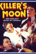 Watch Killer's Moon Letmewatchthis