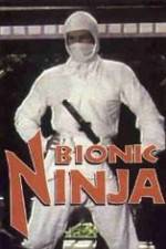 Watch Bionic Ninja Letmewatchthis
