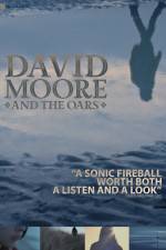 Watch The Making of David Moore and The Oars Letmewatchthis