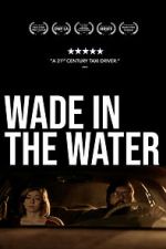 Watch Wade in the Water Letmewatchthis