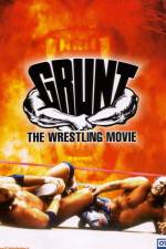 Watch Grunt The Wrestling Movie Letmewatchthis