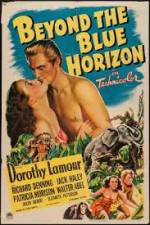 Watch Beyond the Blue Horizon Letmewatchthis
