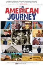 Watch This American Journey Letmewatchthis
