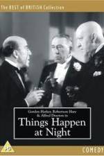 Watch Things Happen at Night Letmewatchthis