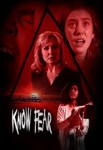 Watch Know Fear Letmewatchthis