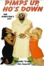 Watch Pimps Up, Ho's Down Letmewatchthis