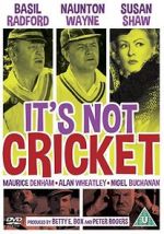 Watch It\'s Not Cricket Letmewatchthis