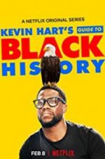 Watch Kevin Hart\'s Guide to Black History Letmewatchthis