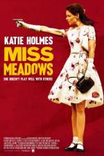 Watch Miss Meadows Letmewatchthis