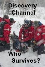 Watch Discovery Channel Who Survives Letmewatchthis