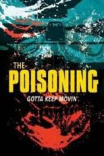 Watch The Poisoning Letmewatchthis