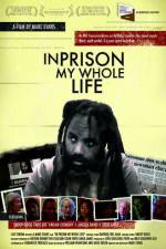 Watch In Prison My Whole Life Letmewatchthis