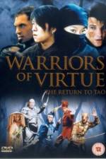 Watch Warriors of Virtue Letmewatchthis