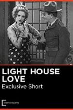 Watch Lighthouse Love Letmewatchthis