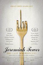 Watch Jeremiah Tower: The Last Magnificent Letmewatchthis