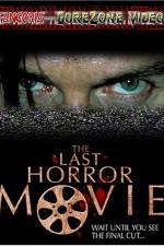 Watch The Last Horror Film Letmewatchthis