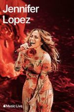 Watch Apple Music Live: Jennifer Lopez (TV Special 2024) Letmewatchthis
