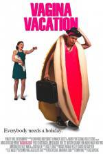 Watch Vagina Vacation Letmewatchthis
