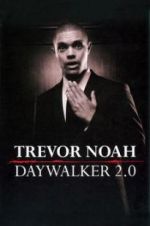 Watch Trevor Noah: Daywalker Revisited Letmewatchthis