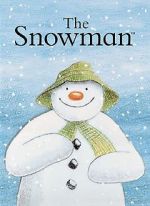 Watch The Snowman (TV Short 1982) Letmewatchthis