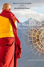 Watch Shambhala, the Secret Life of the Soul Letmewatchthis