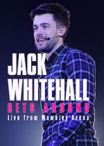 Watch Jack Whitehall Gets Around: Live from Wembley Arena Letmewatchthis