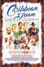 Watch A Caribbean Dream Letmewatchthis