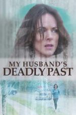 Watch My Husband\'s Deadly Past Letmewatchthis